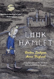 Look Hamlet! (Barbro Lindgren)