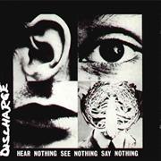 Discharge-Hear Nothing