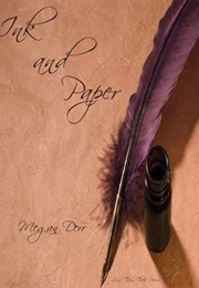 Ink and Paper (Megan Derr)