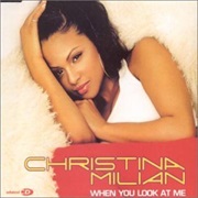 Christina Milian - When You Look at Me