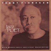 Tommy Flanagan With George Mraz and Kenny Washington ‎– Jazz Poet