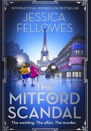 The Mitford Scandal (Jessica Fellowes)
