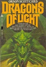 Dragons of Light (Orson Scott Card)