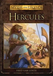 Myths and Legends: Hercules (Fred Van Lente)