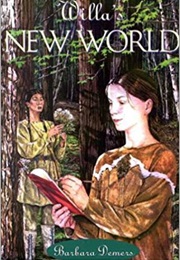 Willa's New World (Barbara Demers)
