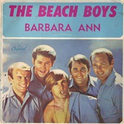 Barbara Ann - The Beach Boys