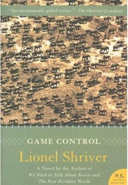 Game Control (Lionel Shriver)