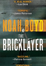 The Brick Layer (Noah Boyd)