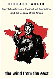 The Wind From the East (Richard Wolin)