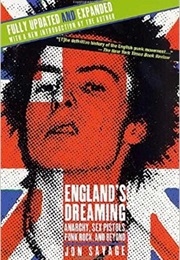 England&#39;s Dreaming (Jon Savage)