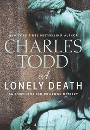 A Lonely Death (Charles Todd)