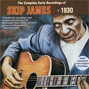 The Complete Early Recordings of Skip James