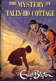 Five Find-Outers: The Mystery of Tally-Ho Cottage (Enid Blyton)