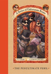 The Penultimate Peril (Lemony Snicket)