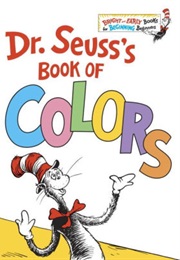 Dr. Seuss&#39;s Book of Colors (Dr. Seuss)