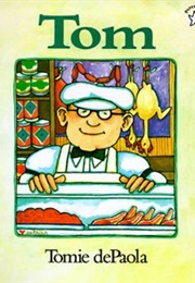 Tom (Tomie Depaola)