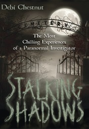 Stalking Shadows (Debi Chestnut)