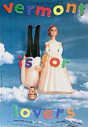 Vermont Is for Lovers (1993)