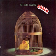 Crack - Si Todo Hiciera Crack