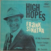 High Hopes- Frank Sinatra
