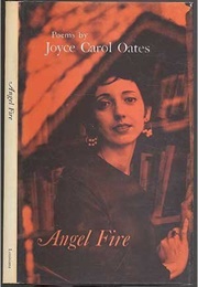 Angel Fire (Joyce Carol Oates)