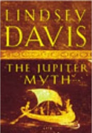 The Jupiter Myth (Lindsey Davis)