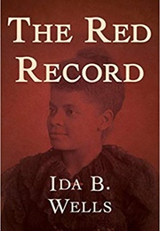 The Red Record (Ida B. Wells)