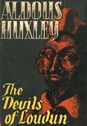 The Devils of Loudun (Aldous Huxley)