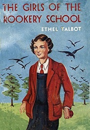 The Girls of the Rookery School (Ethel Talbot)