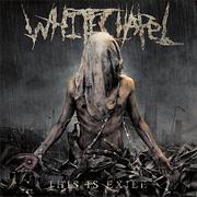Whitechapel - This Is Exile