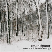 Emancipator - Soon It Will Be Cold Enough (2006)