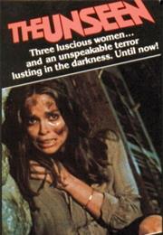 The Unseen