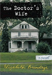 The Doctor's Wife (Elizabeth Brundage)