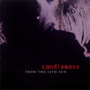 From the 13th Sun - Candlemass