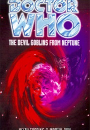 The Devil Goblins From Neptune (Keith Topping)