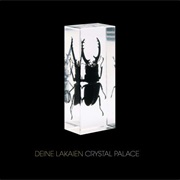 Deine Lakaien - Crystal Palace