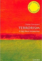 Terrorism - A Very Short Introduction (Townsend)