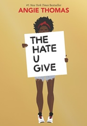 The Hate U Give (The Hate U Give)
