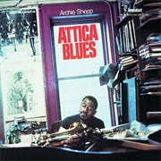 Archie Shepp - Attica Blues
