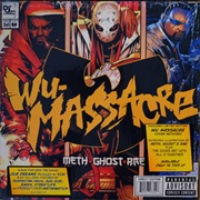 Method Man, Ghostface Killah, Raekwon - Wu-Massacre