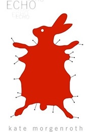 Echo (Kate Morgenroth)
