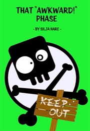 That Awkward Phase (Hare, Silja)