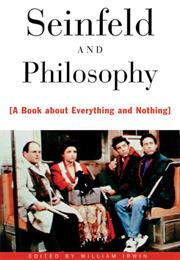 SEINFELD AND PHILOSOPHY