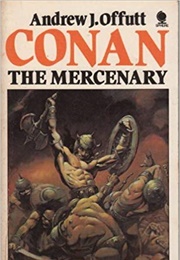Conan the Mercenary (Andrew Offutt)