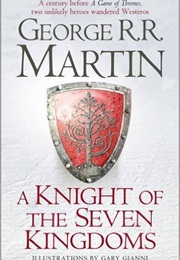 A Knight of the Seven Kingdoms (George R.R Martin)