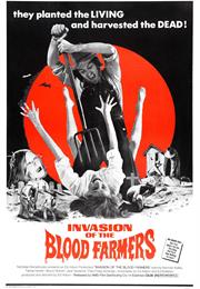Invasion of the Blood Farmers – Ed Adlum (1972)