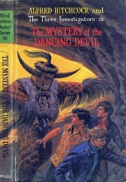 The Mystery of the Dancing Devil (The Three Investigators) (William Arden)