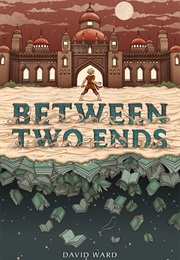 Between Two Ends (David Ward)