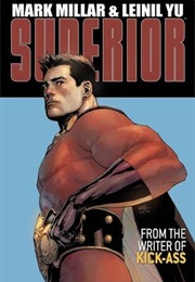 Superior (Mark Millar & Leinil Francis Yu)