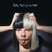 Sia- This Is Acting